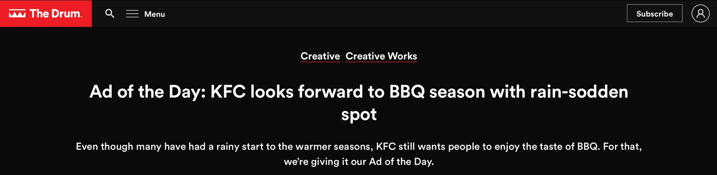 The Drum's Ad of the Day — "KFC looks forward to BBQ season with rain-sodden spot"